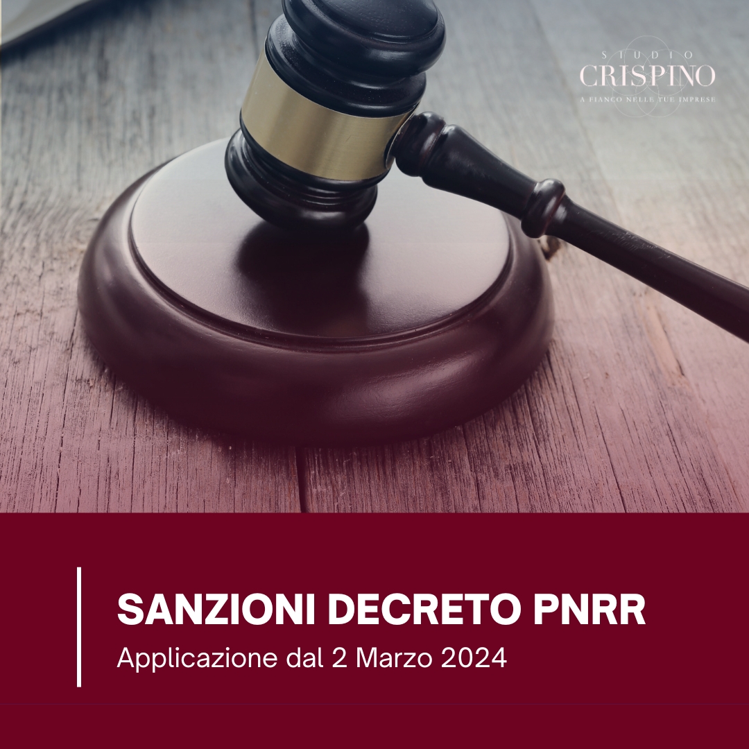 Sanzioni del Decreto PNRR: applicazione dal 2 marzo 2024