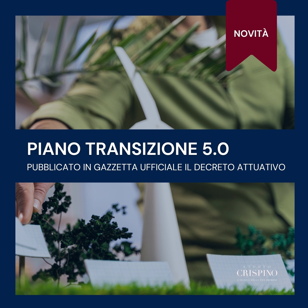 Piano Transizione 5.0: incentivi, sostenibilità e innovazione per le Imprese Italiane