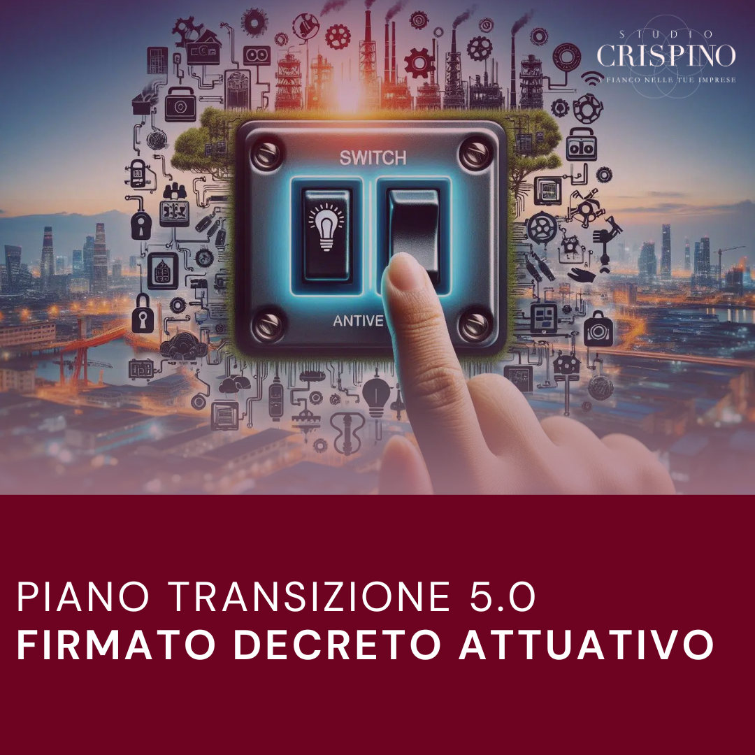 Transizione 5.0: Decreto Attuativo Firmato